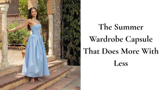 The Summer Wardrobe Capsule That Does More With Less